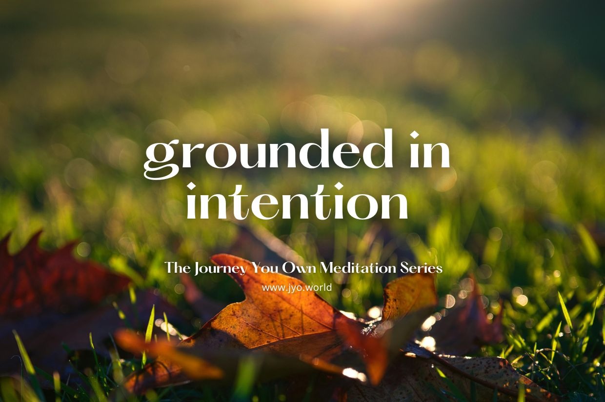 Grounded in Intention
