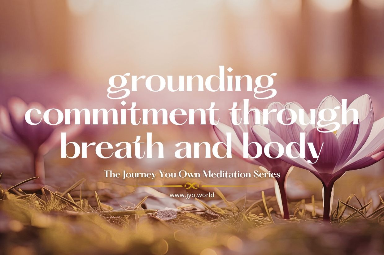grounding meditation for commitment