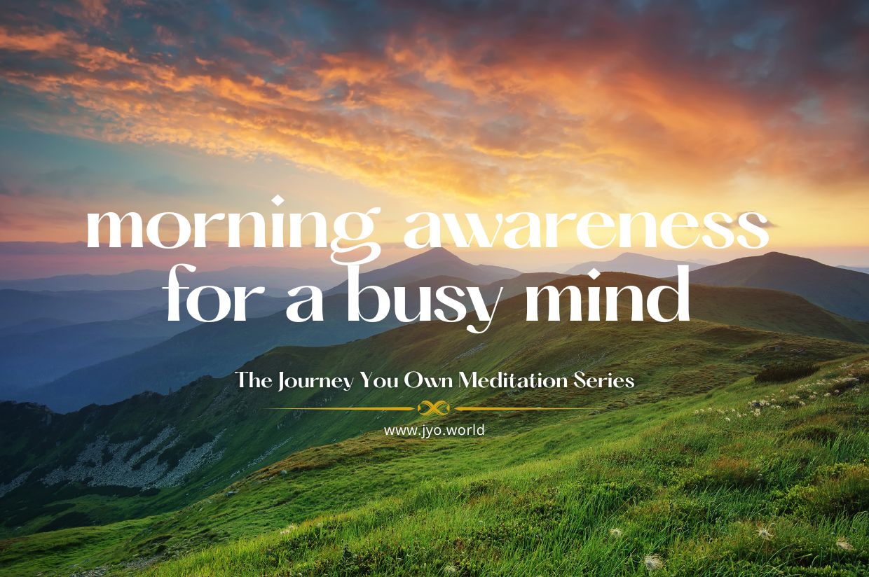 morning meditation for busy mind